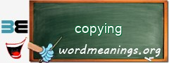 WordMeaning blackboard for copying